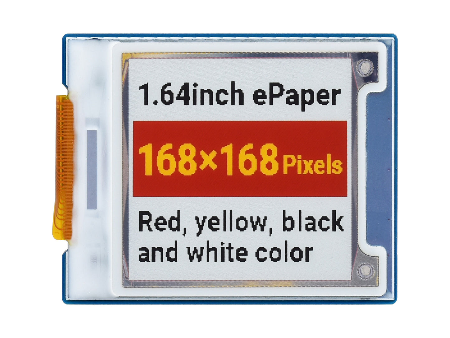 1.64inch square E-Paper Module (G), 168 × 168, Red/Yellow/Black/White